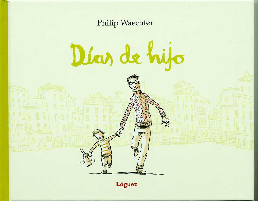 DIAS DE HIJO | 9788496646476 | WAECHTER, PHILIP | Llibreria Drac - Llibreria d'Olot | Comprar llibres en català i castellà online