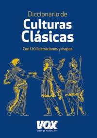 DICCIONARIO DE CULTURAS CLASICAS | 9788499740317 | Llibreria Drac - Librería de Olot | Comprar libros en catalán y castellano online