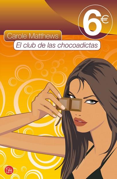 CLUB DE LAS CHOCOADICTAS, EL | 9788466316934 | MATTHEWS, CAROLE | Llibreria Drac - Librería de Olot | Comprar libros en catalán y castellano online