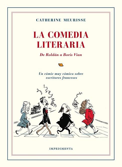 COMEDIA LITERARIA, LA | 9788416542383 | MEURISSE, CATHERINE | Llibreria Drac - Llibreria d'Olot | Comprar llibres en català i castellà online