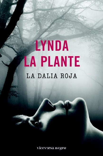 DALIA ROJA, LA | 9788492819515 | LA PLANTE, LYNDA | Llibreria Drac - Llibreria d'Olot | Comprar llibres en català i castellà online