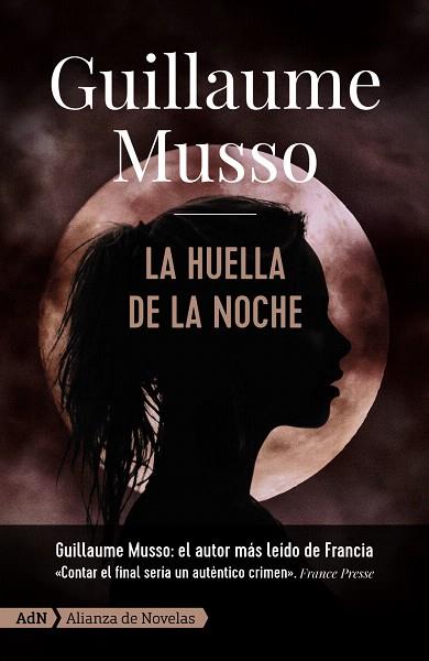 HUELLA DE LA NOCHE, LA | 9788413620299 | MUSSO, GUILLAUME | Llibreria Drac - Llibreria d'Olot | Comprar llibres en català i castellà online