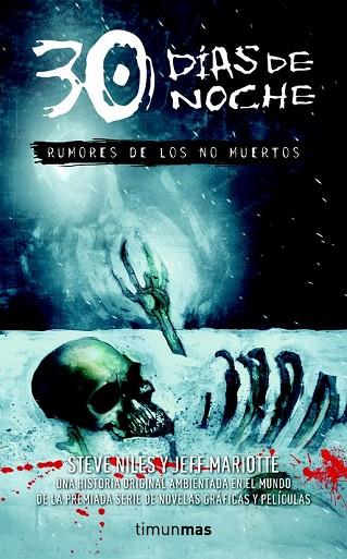 30 DIAS DE NOCHE 1 RUMORES DE LOS NO MUERTOS | 9788448040291 | NILES, STEVE | Llibreria Drac - Llibreria d'Olot | Comprar llibres en català i castellà online