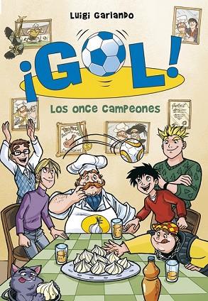 ONCE CAMPEONES, LOS (GOL 33) | 9788490434505 | GARLANDO, LUIGI | Llibreria Drac - Librería de Olot | Comprar libros en catalán y castellano online