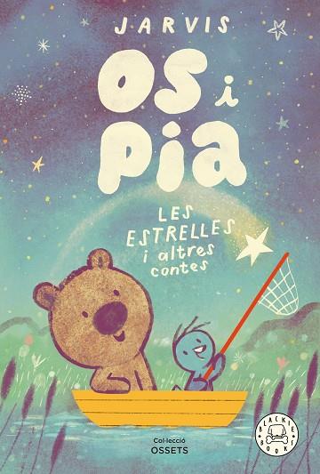 ESTRELLES I ALTRES  CONTES, LES (OS I PIA 2) | 9788410323032 | JARVIS | Llibreria Drac - Llibreria d'Olot | Comprar llibres en català i castellà online