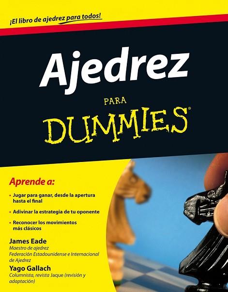 AJEDREZ PARA DUMMIES | 9788432920929 | EADE, JAMES | Llibreria Drac - Librería de Olot | Comprar libros en catalán y castellano online