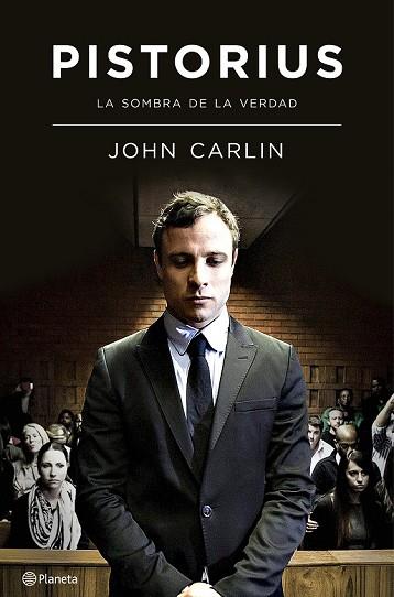 PISTORIUS | 9788408133674 | CARLIN, JOHN | Llibreria Drac - Llibreria d'Olot | Comprar llibres en català i castellà online