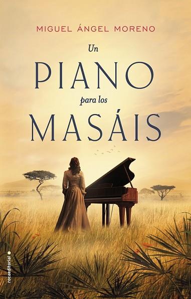 PIANO PARA LOS MASÁIS, UN | 9788416700639 | MORENO, MIGUEL ÁNGEL | Llibreria Drac - Llibreria d'Olot | Comprar llibres en català i castellà online