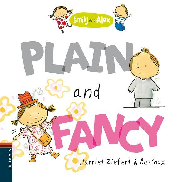 PLAIN AND FANCY | 9788426389411 | ZIEFERT, HARRIET;BARROUX | Llibreria Drac - Llibreria d'Olot | Comprar llibres en català i castellà online