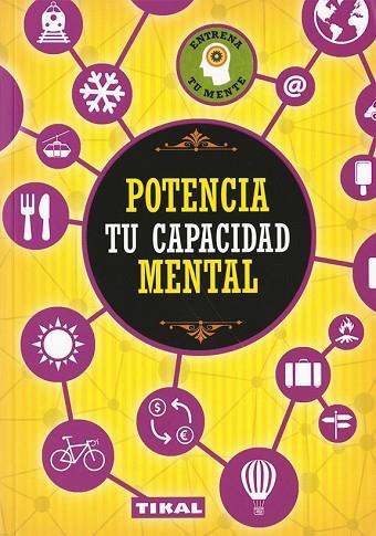 POTENCIA TU CAPACIDAD MENTAL | 9788499284521 | AA.DD. | Llibreria Drac - Llibreria d'Olot | Comprar llibres en català i castellà online