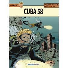 CUBA 58 (LEFRANC 25) | 9788415773771 | MARTIN, JACQUES | Llibreria Drac - Librería de Olot | Comprar libros en catalán y castellano online