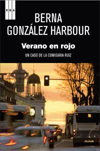 VERANO EN ROJO | 9788490062562 | GONZALEZ, BERNA | Llibreria Drac - Llibreria d'Olot | Comprar llibres en català i castellà online