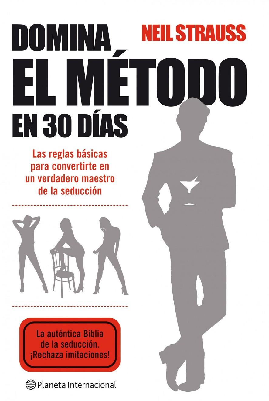 DOMINA EL METODO EN 30 DIAS | 9788408085706 | STRAUSS, NEIL | Llibreria Drac - Llibreria d'Olot | Comprar llibres en català i castellà online