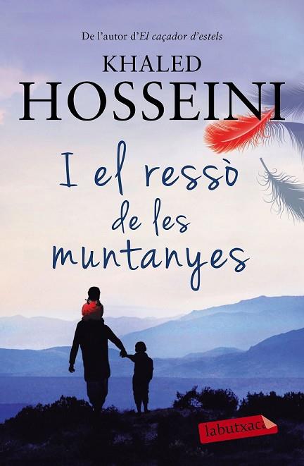 I EL RESSÒ DE LES MUNTANYES | 9788499309521 | HOSSEINI, KHALED | Llibreria Drac - Librería de Olot | Comprar libros en catalán y castellano online