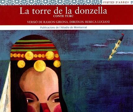 TORRE DE LA DONZELLA, LA | 9788484155522 | GIRONA, RAMON | Llibreria Drac - Llibreria d'Olot | Comprar llibres en català i castellà online