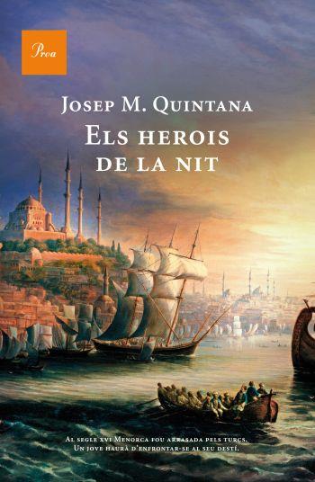 HEROIS DE LA NIT, ELS | 9788482569499 | QUINTANA, JOSEP M. | Llibreria Drac - Llibreria d'Olot | Comprar llibres en català i castellà online