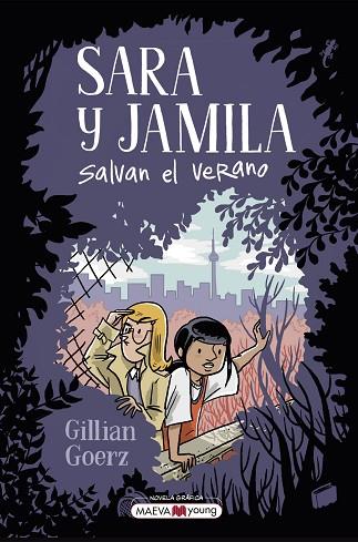 SARA Y JAMILA SALVAN EL VERANO | 9788419638168 | GOERZ, GILLIAN | Llibreria Drac - Llibreria d'Olot | Comprar llibres en català i castellà online