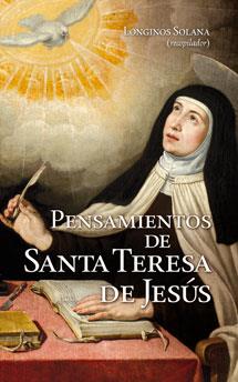 PENSAMIENTOS DE SANTA TERESA DE JESÚS | 9788490231852 | SOLANA, LONGINOS | Llibreria Drac - Llibreria d'Olot | Comprar llibres en català i castellà online