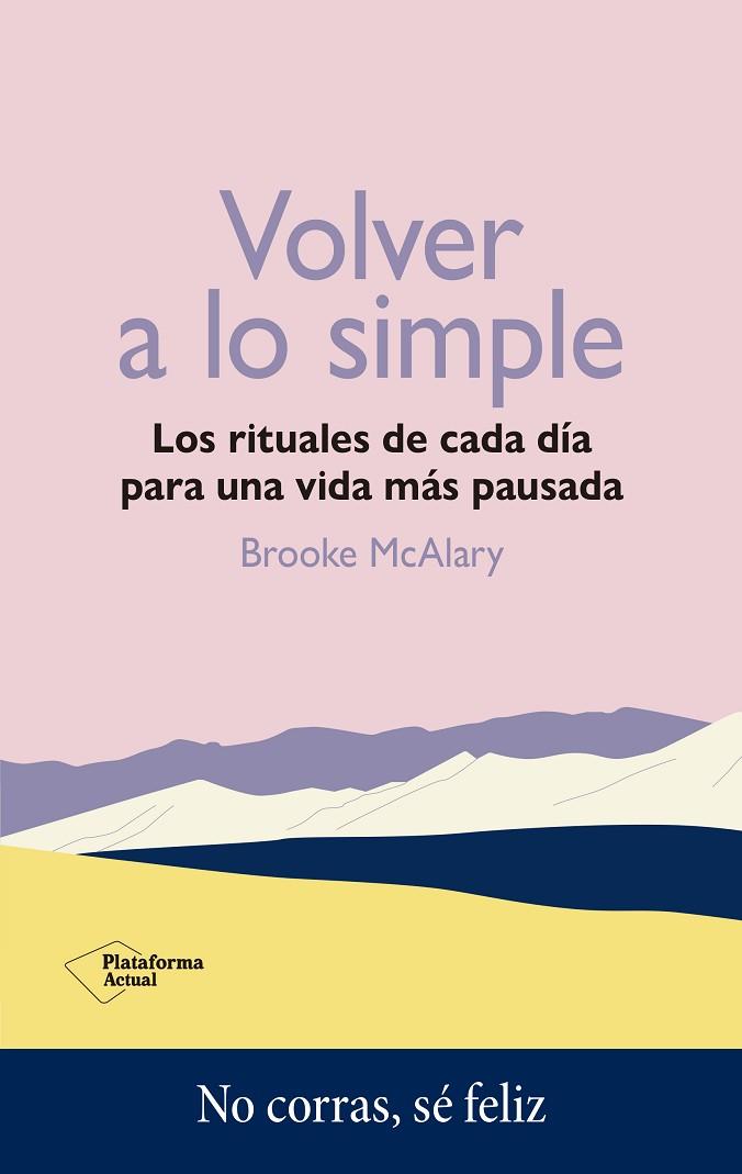 VOLVER A LO SIMPLE | 9788419271389 | MCALARY, BROOKE | Llibreria Drac - Llibreria d'Olot | Comprar llibres en català i castellà online