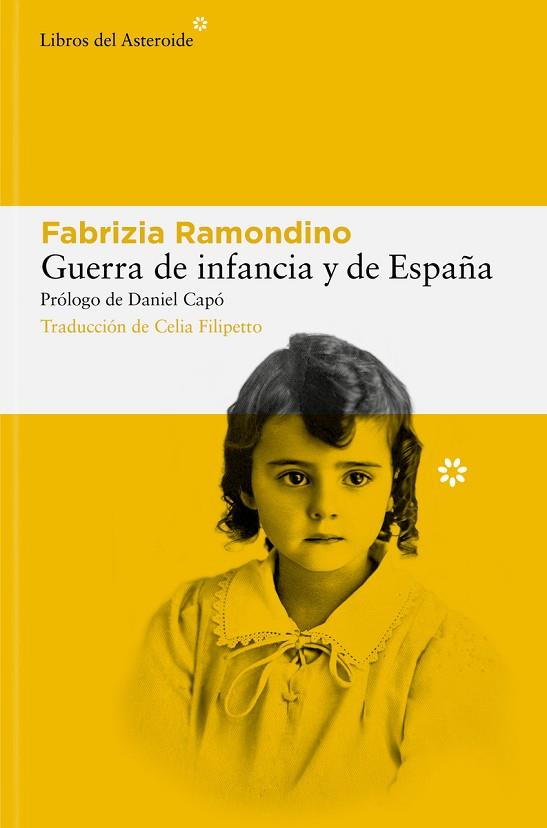 GUERRA DE INFANCIA Y DE ESPAÑA | 9788410178113 | RAMONDINO, FABRIZIA | Llibreria Drac - Llibreria d'Olot | Comprar llibres en català i castellà online