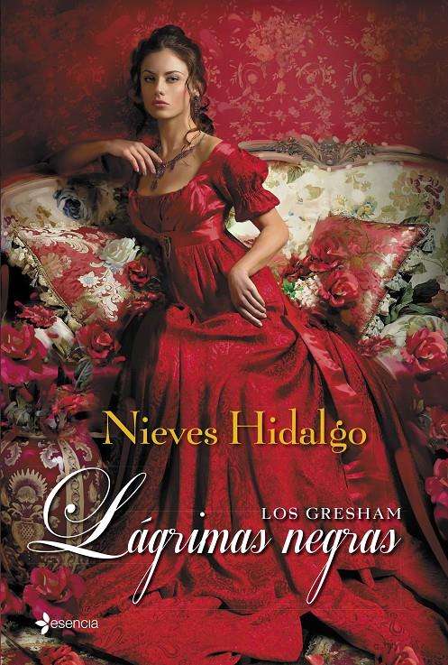 LÁGRIMAS NEGRAS (LOS GRESHAM) | 9788408128472 | HIDALGO, NIEVES | Llibreria Drac - Llibreria d'Olot | Comprar llibres en català i castellà online