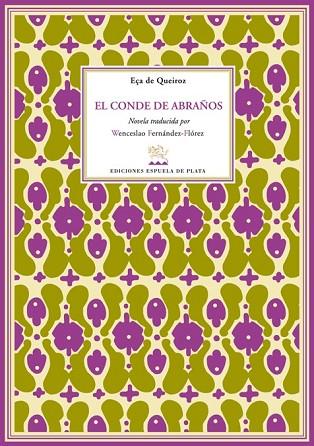 CONDE DE ABRAÑOS, EL | 9788496956315 | DE QUEIROZ, EÇA | Llibreria Drac - Librería de Olot | Comprar libros en catalán y castellano online