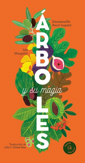 ÁRBOLES Y SU MAGIA | 9788419794345 | KECIR-LEPETIT, EMMANUELLE | Llibreria Drac - Llibreria d'Olot | Comprar llibres en català i castellà online