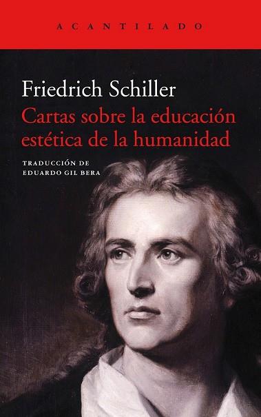 CARTAS SOBRE LA EDUCACIÓN ESTÉTICA DE LA HUMANIDAD | 9788416748990 | SCHILLER, FRIEDRICH | Llibreria Drac - Llibreria d'Olot | Comprar llibres en català i castellà online