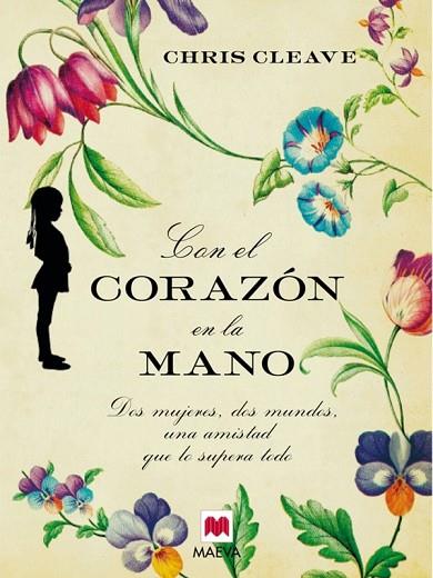 CON EL CORAZON EN LA MANO | 9788415120018 | CLEAVE, CHRIS | Llibreria Drac - Llibreria d'Olot | Comprar llibres en català i castellà online