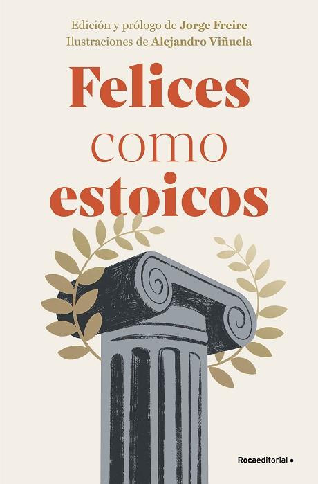 FELICES COMO ESTOICOS (EDICIÓN ILUSTRADA) | 9788410096363 | AA.DD. | Llibreria Drac - Llibreria d'Olot | Comprar llibres en català i castellà online