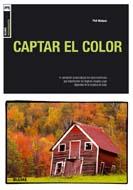 CAPTAR EL COLOR | 9788480768269 | MALPAS, PHIL | Llibreria Drac - Llibreria d'Olot | Comprar llibres en català i castellà online