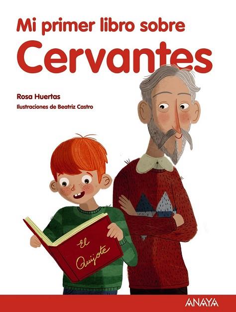 MI PRIMER LIBRO SOBRE CERVANTES | 9788469808894 | HUERTAS, ROSA | Llibreria Drac - Librería de Olot | Comprar libros en catalán y castellano online