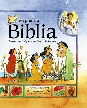 MI PRIMERA BIBLIA | 9788466724197 | PILLING, ANN; K. M. DENTON | Llibreria Drac - Librería de Olot | Comprar libros en catalán y castellano online