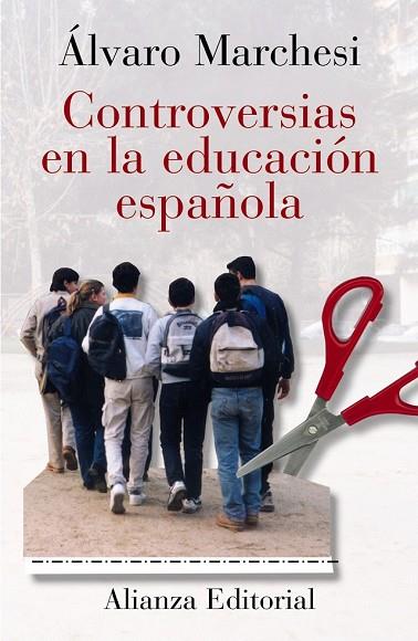 CONTROVERSIAS EN LA EDUCACION ESPAÑOLA | 9788420667393 | MARCHESI, ALVARO | Llibreria Drac - Librería de Olot | Comprar libros en catalán y castellano online