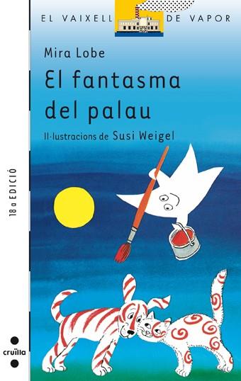 FANTASMA DEL PALAU, EL | 9788476290705 | MIRA LOBE | Llibreria Drac - Llibreria d'Olot | Comprar llibres en català i castellà online