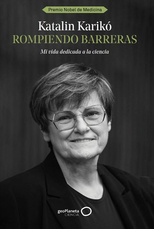 ROMPIENDO BARRERAS | 9788408291978 | KARIKÓ, KATALIN | Llibreria Drac - Llibreria d'Olot | Comprar llibres en català i castellà online