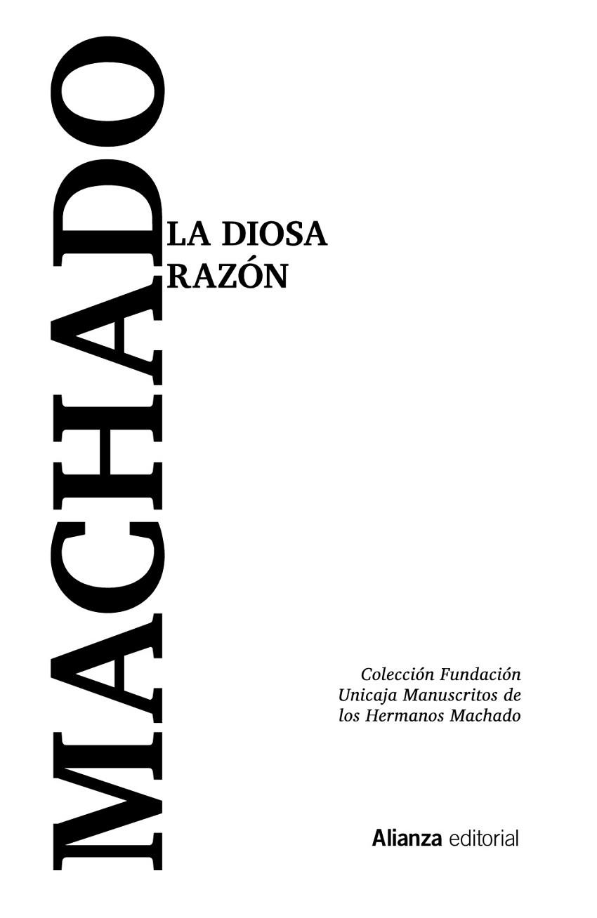 DIOSA RAZÓN, LA | 9788413625461 | MACHADO, ANTONIO; MACHADO, MANUEL | Llibreria Drac - Librería de Olot | Comprar libros en catalán y castellano online