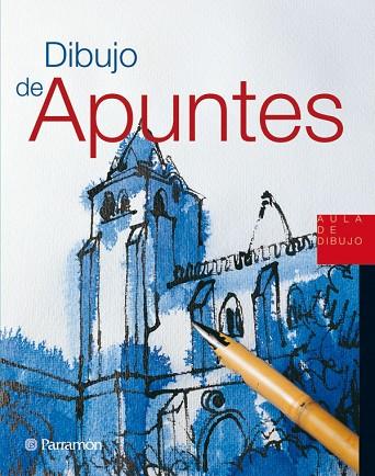 DIBUJO DE APUNTES | 9788434228832 | AULA DE DIBUJO | Llibreria Drac - Llibreria d'Olot | Comprar llibres en català i castellà online