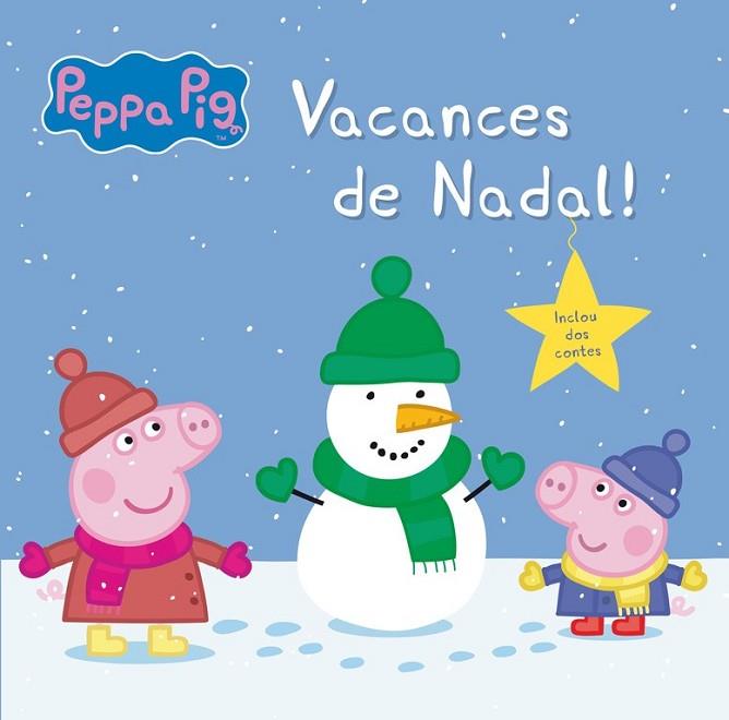 VACANCES DE NADAL (LA PORQUETA PEPA 13) | 9788448845117 | AA.DD. | Llibreria Drac - Llibreria d'Olot | Comprar llibres en català i castellà online