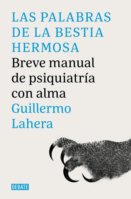 PALABRAS DE LA BESTIA HERMOSA, LAS | 9788419951007 | LAHERA FORTEZA, GUILLERMO | Llibreria Drac - Llibreria d'Olot | Comprar llibres en català i castellà online