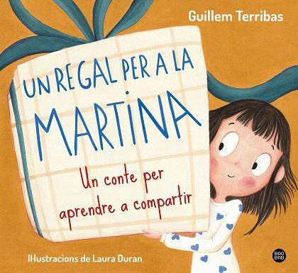 REGAL PER A LA MARTINA, UN | 9788413899367 | TERRIBAS, GUILLEM | Llibreria Drac - Llibreria d'Olot | Comprar llibres en català i castellà online