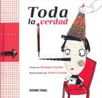 TODA LA VERDAD | 9786074001846 | ZEPEDA, MONIQUE | Llibreria Drac - Llibreria d'Olot | Comprar llibres en català i castellà online