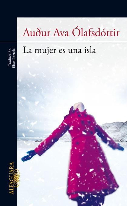 MUJER ES UNA ISLA, LA | 9788420403199 | OLAFSDOTTIR, AUDUR AVA | Llibreria Drac - Llibreria d'Olot | Comprar llibres en català i castellà online