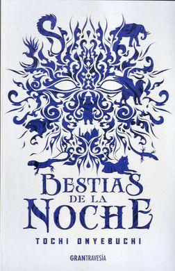 BESTIAS DE LA NOCHE | 9788494799723 | ONYEBUCHI, TOCHI | Llibreria Drac - Llibreria d'Olot | Comprar llibres en català i castellà online