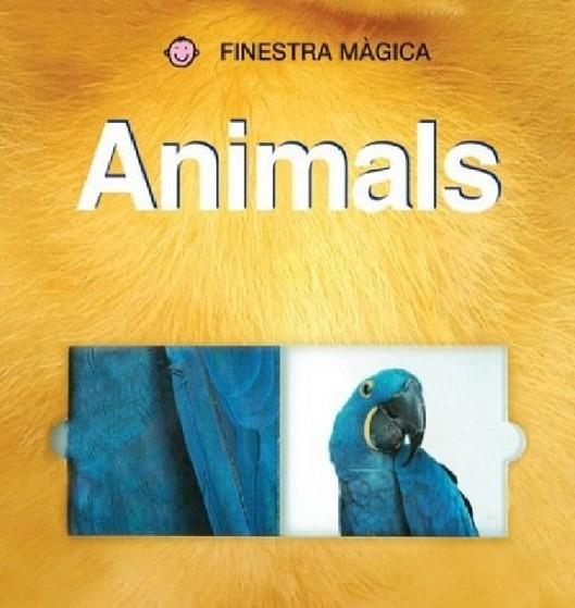 ANIMALS FINESTRA MAGICA | 9788479426682 | FRIGGENS, NICOLA/EDWARDS, HERMIONE | Llibreria Drac - Librería de Olot | Comprar libros en catalán y castellano online