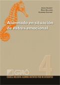 ALUMNADO EN SITUACION DE ESTRES EMOCIONAL | 9788478279456 | VV.AA. | Llibreria Drac - Librería de Olot | Comprar libros en catalán y castellano online