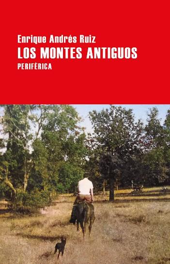 MONTES ANTIGUOS, LOS | 9788418838071 | ANDRÉS, ENRIQUE | Llibreria Drac - Llibreria d'Olot | Comprar llibres en català i castellà online