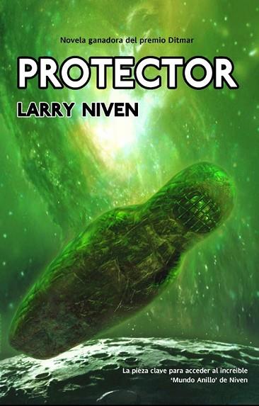 PROTECTOR | 9788498004793 | NIVEN, LARRY | Llibreria Drac - Librería de Olot | Comprar libros en catalán y castellano online