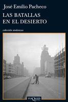 BATALLAS EN EL DESIERTO, LAS | 9788483832356 | PACHECO, JOSE EMILIO | Llibreria Drac - Llibreria d'Olot | Comprar llibres en català i castellà online