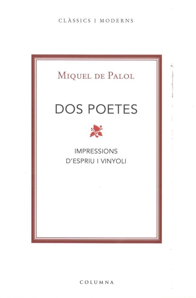 DOS POETES | 9788466407571 | PALOL, MIQUEL DE | Llibreria Drac - Librería de Olot | Comprar libros en catalán y castellano online